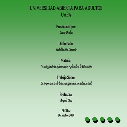 Importancia de la  tecnologia en la sociedad actual. 