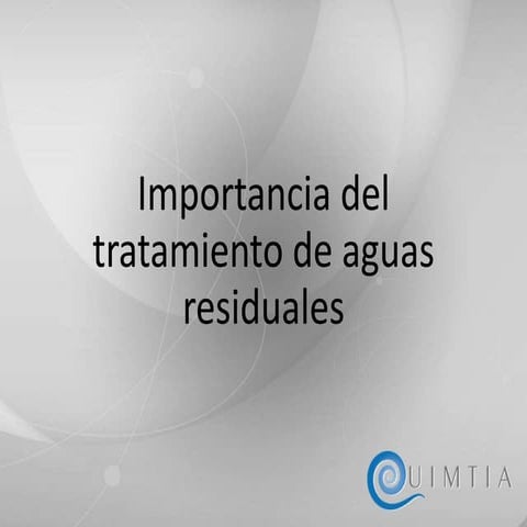 Importancia del tratamiento de aguas residuales