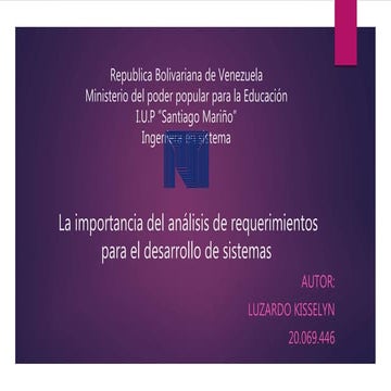La importancia del análisis de requerimientos para el desarrollo de sistemas