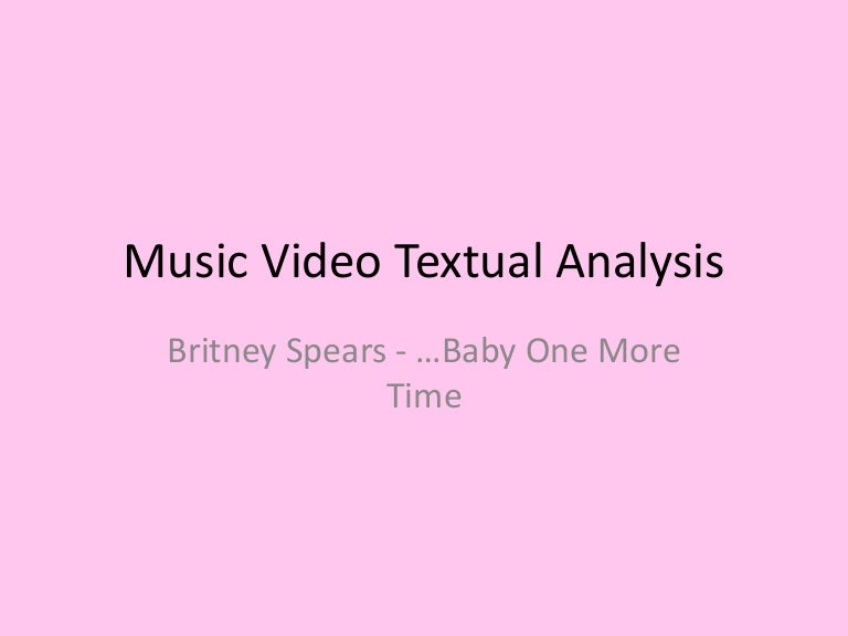 Analysing Britney Spears Baby One More Time