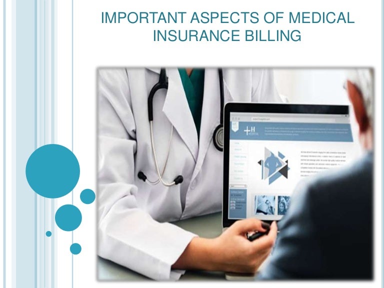 Important aspects of medical insurance billing