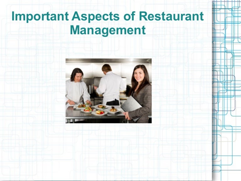 Important Aspects of Restaurant Management