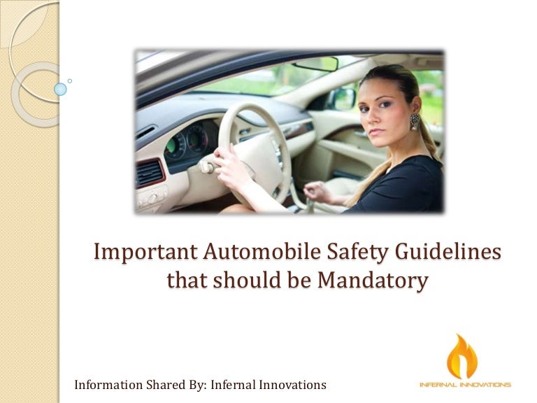 Important automobile safety guidelines you must follow