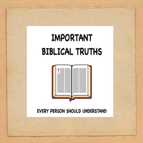 Important Biblical Truths
