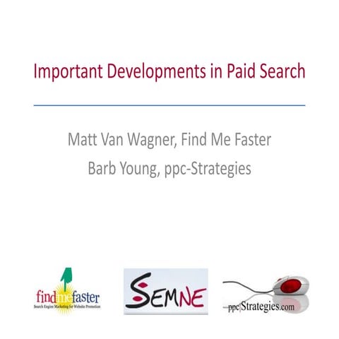 Important Developments In Paid Search
