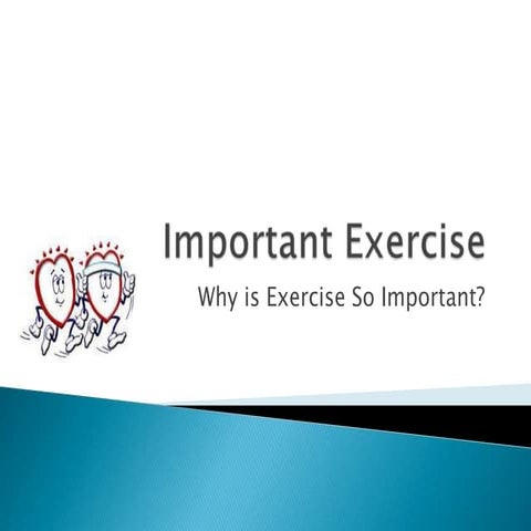 Why Exercise is Important