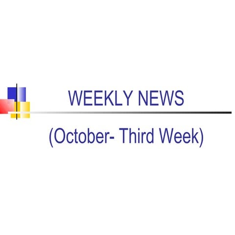 Important News (October - Third Week)