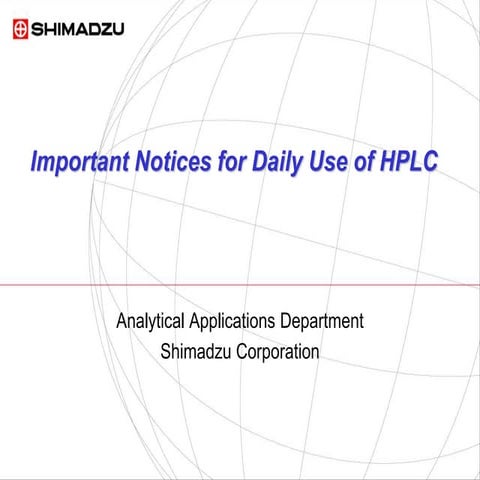 Important_Notices_for_Daily_Use_of_HPLC.ppt