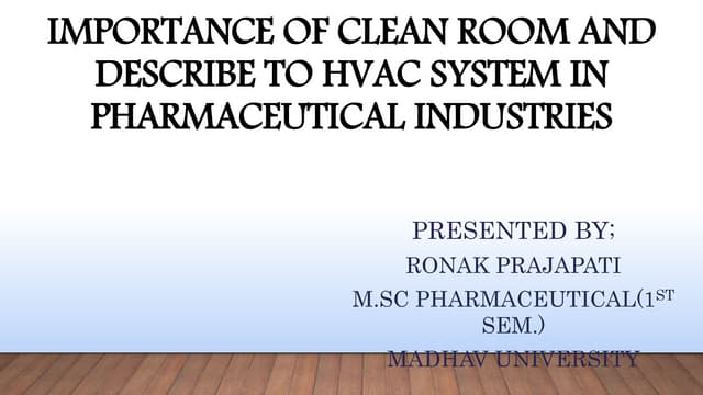 Important of clean room and  hvac system