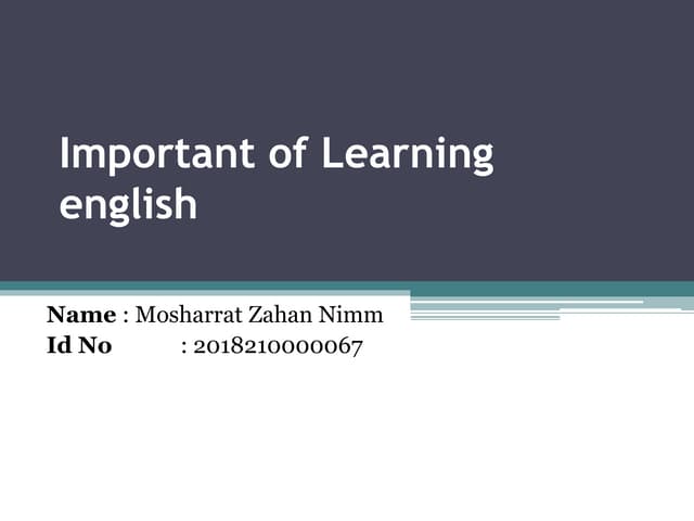 Important Of Learning English Pptx Important Of Learning English Pptx