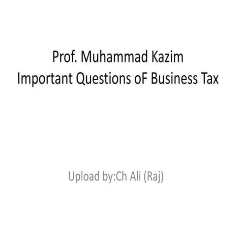 Important question of business tax for Bcom Part 2