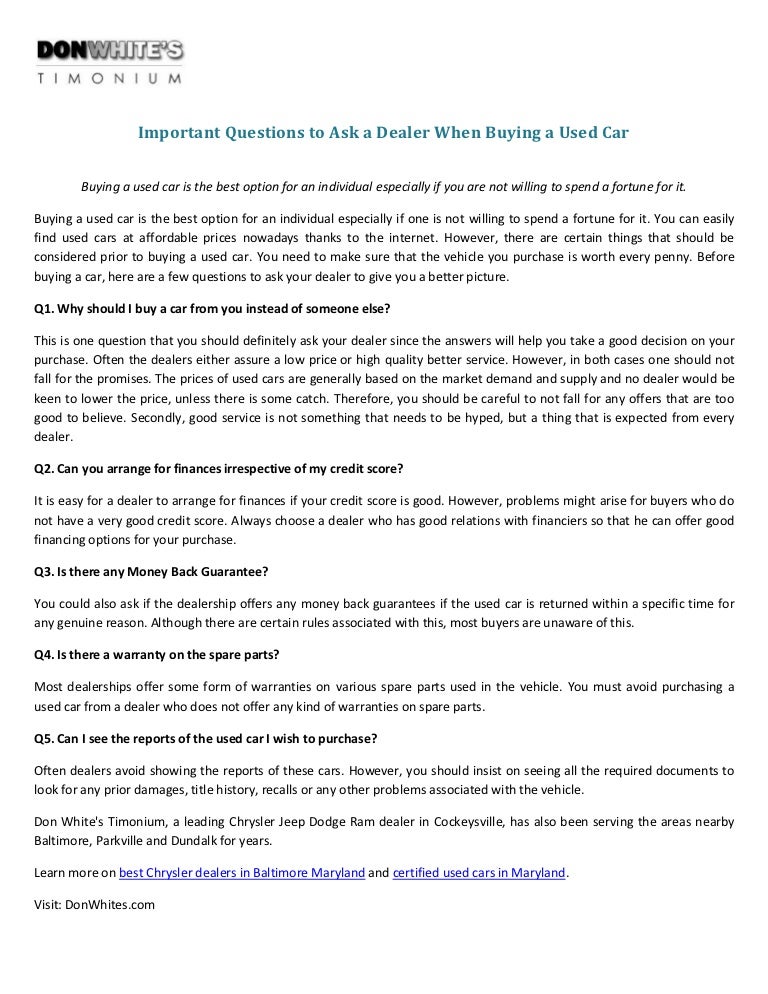 Questions To Ask When Buying A Car >> Important Questions To Ask A Dealer When Buying A Used Car Questions To Ask When Buying A Car >> Important Questions To Ask A Dealer When Buying A Used Car