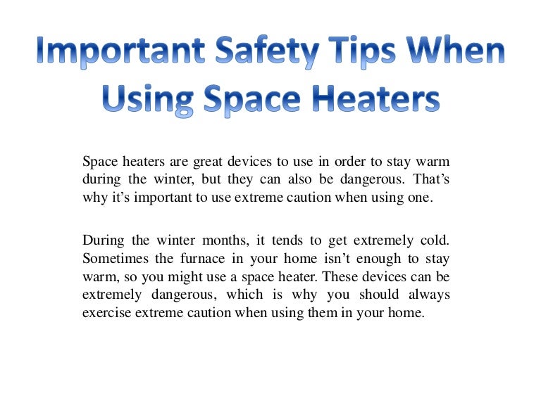 Important Safety Tips When Using Space Heaters