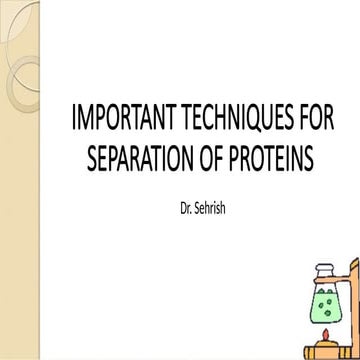 Important techniques for separation of proteins without video.pptx
