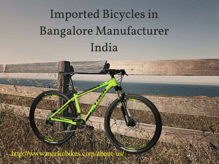 Imported Bicycles in Bangalore Manufacturer of Road Bikes India