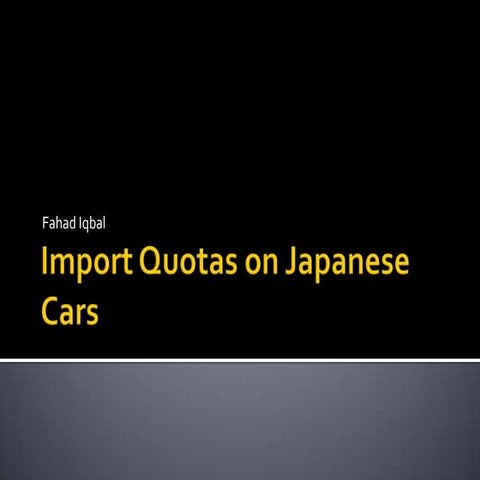 Import quotas on japanese cars