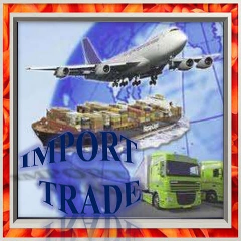 Import   trade