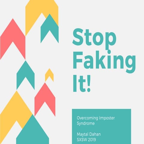 Imposter syndrome SXSW 2019 Proposal
