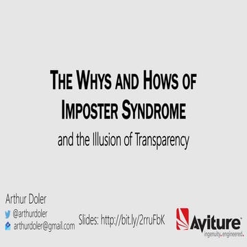 The Whys and Hows of Impostor Syndrome and the Illusion of Transparency
