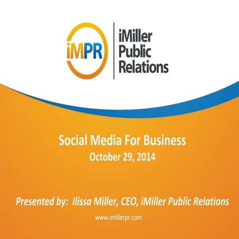 iMPR Presents:  Social Media for Business