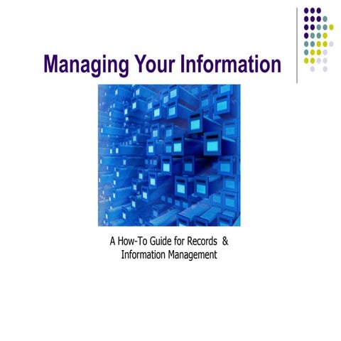 Managing Your Information