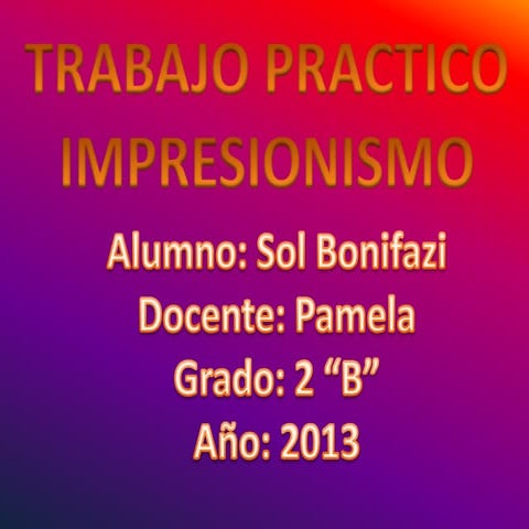 Impresionismo sol bonifazi -Tp Plastica Prof.Rudello