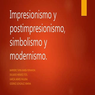 Impresionismo y postimpresionismo, ...