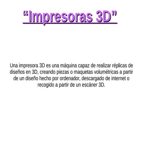 Impresoras 3D
