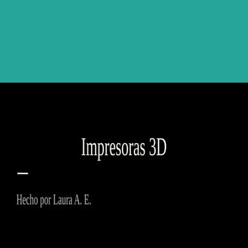 Impresoras 3D