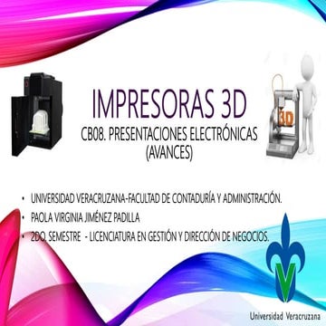 Impresoras 3d diapositivas finalizada