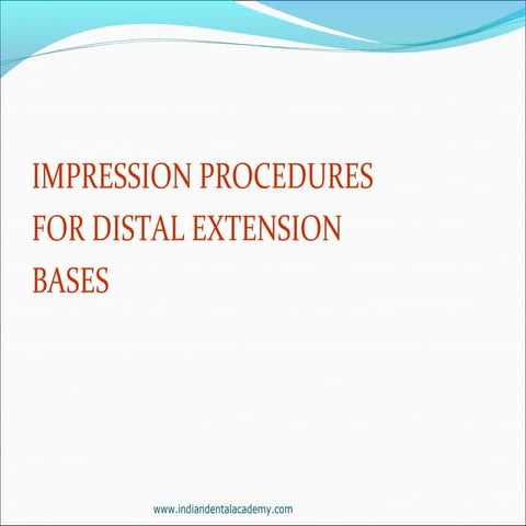 Impression for distal extension bases  /certified fixed orthodontic courses b...