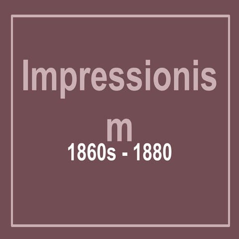 Impressionism & Post Impressionism