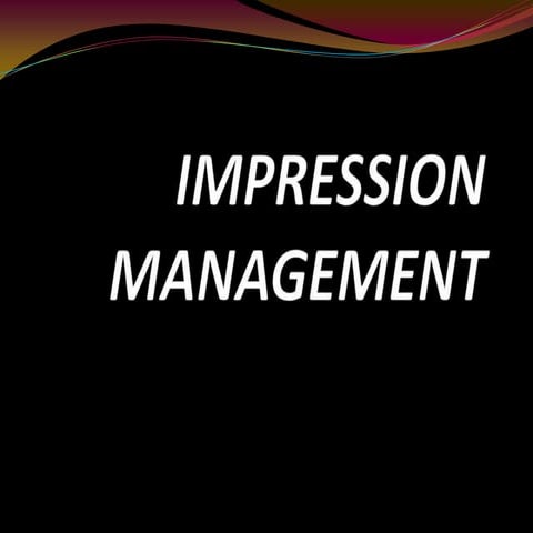 Impression Management