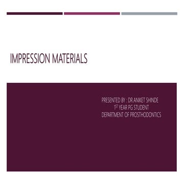 Impression materials in prosthodontics 