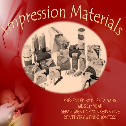 Impression materials and techniques