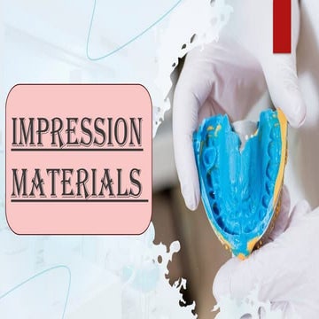 impression materials in dentistry class presentation
