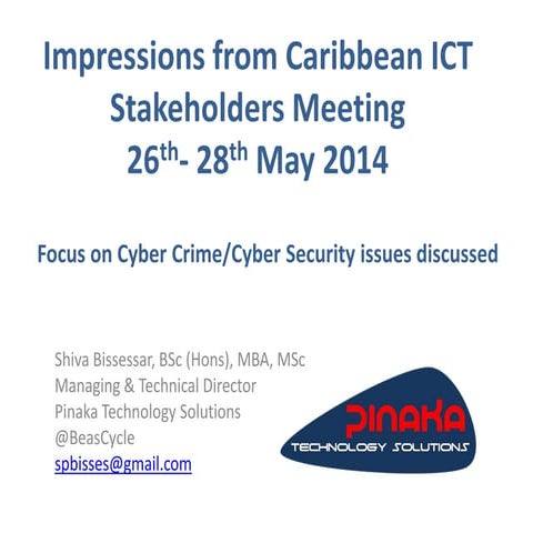Impressions from Caribbean ICT Stakeholder Meeting, CyberSecurity