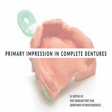 PRIMARY IMPRESSION IN COMPLETE DENTURE.pptx