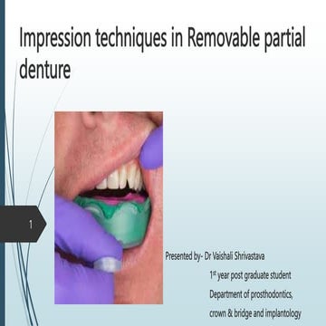 Impression techniques in Removable partial denture.pptx