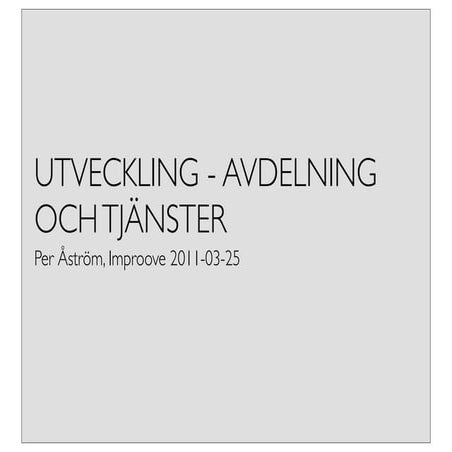 Improove: Utveckling - avdelning och tjänster