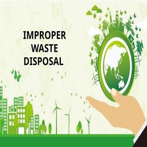 IMPROPER WASTE DISPOSAL_ GROUP 5 (1).pptx