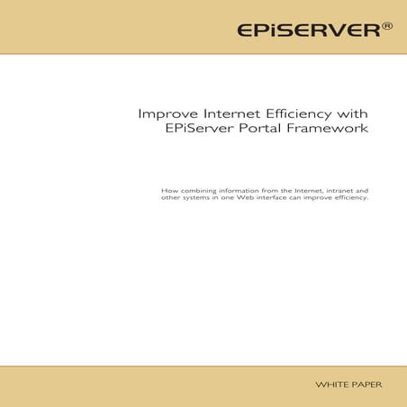 Improve Internet Efficiency With EPiServer Portal Framework
