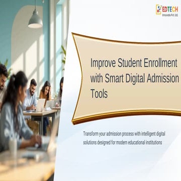 Enhance Student Enrollment with Smart Digital Admission Tools for ...