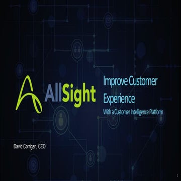 Improve customer experience with a customer intelligence platform