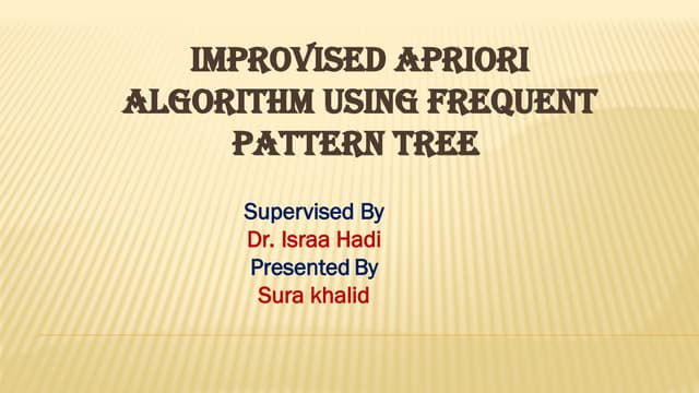 Improved aproiri algorithm by FP tree.pptx