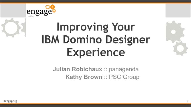 Improve Your IBM Domino Designer Experience
