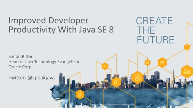 Improved Developer Productivity In JDK8