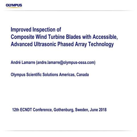 Improved Inspection of Composite Wind Turbine Blades with Accessible, Advanc...