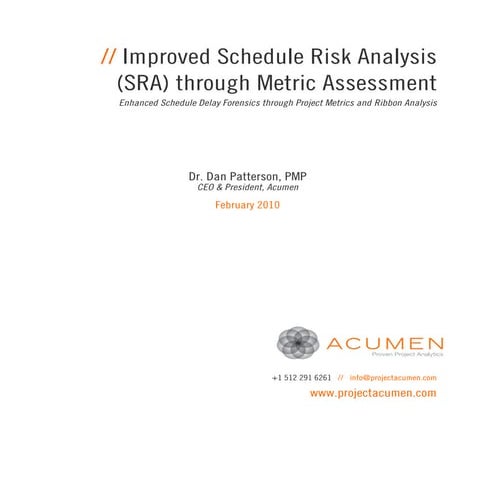 Improved Schedule Risk Analysis through Metric Assessment