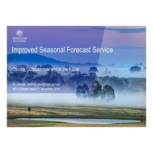Dr Andrew Watkins - Improved seasonal forecast service
